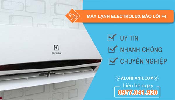 sửa máy lạnh electrolux báo lỗi f4