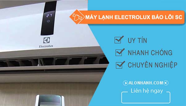 sửa máy lạnh electrolux báo lỗi sc