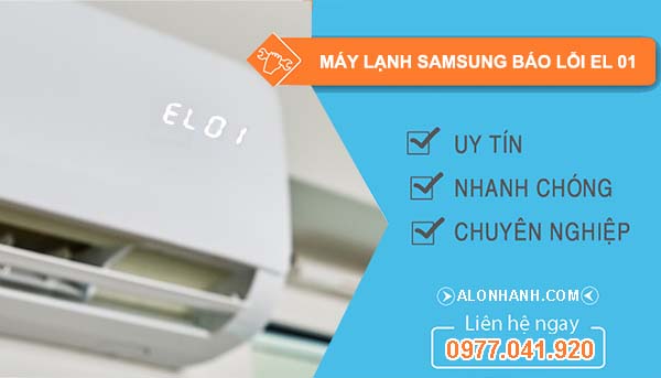 sửa máy lạnh samsung báo lỗi el 01