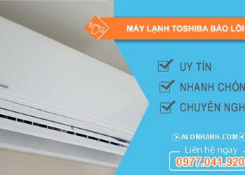 sửa máy lạnh toshiba báo lỗi 21