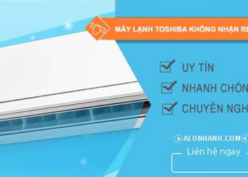 sửa máy lạnh toshiba không nhận remote