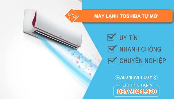 sửa máy lạnh toshiba tự mở