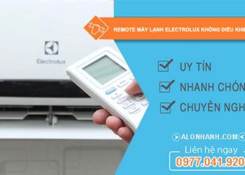 sửa remote máy lạnh electrolux không điều khiển được
