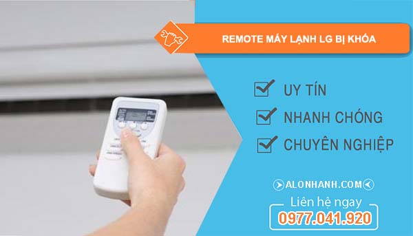 sửa remote máy lạnh lg bị khóa