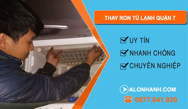 thay Thay Ron Tủ Lạnh Quận 7 