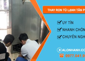 Thay Ron Tủ Lạnh Tại Tân Phú