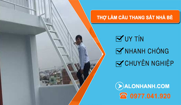 Thợ Làm Cầu Thang Sắt Nhà Bè