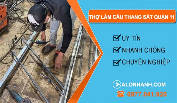 Thợ Làm Cầu Thang Sắt Quận 11