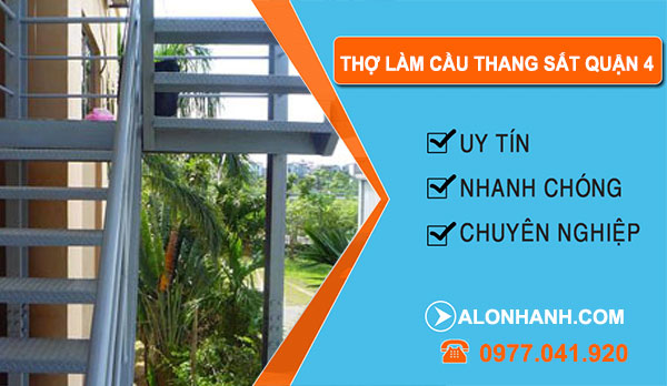 Thợ Làm Cầu Thang Sắt Quận 4