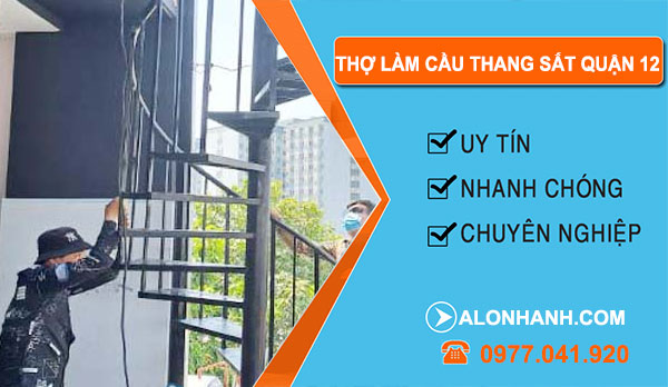 Thợ Làm Cầu Thang Sắt tại Quận 12
