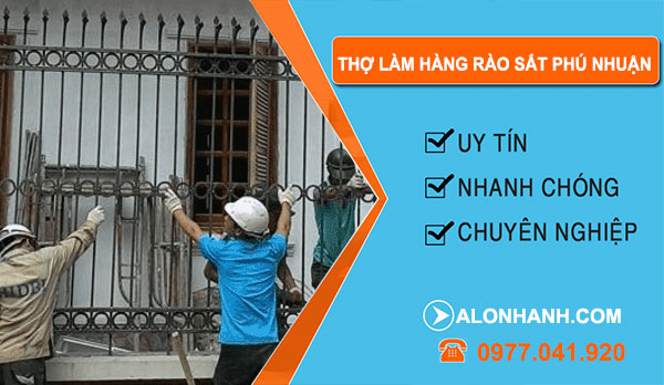 Thợ Làm Hàng Rào Sắt Phú Nhuận