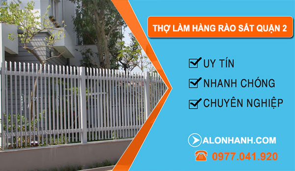 Thợ Làm Hàng Rào Sắt Quận 2