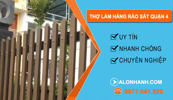 Thợ Làm Hàng Rào Sắt Tại Quận 4