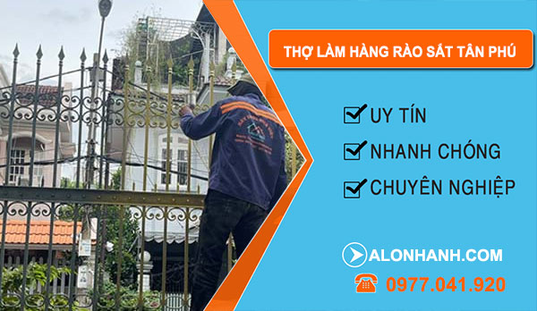 Thợ Làm Hàng Rào Sắt tại Tân Phú