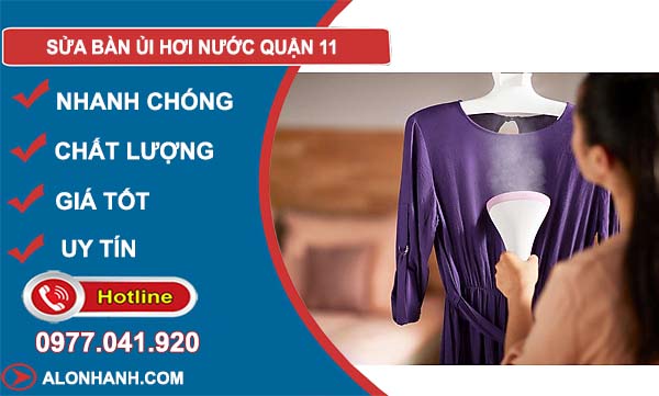 thợ sửa bàn ủi hơi nước Quận 11