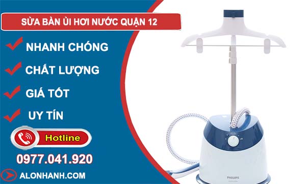 thợ sửa bàn ủi hơi nước quận 12