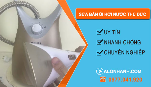 thợ Sửa Bàn Ủi Hơi Nước Thủ Đức
