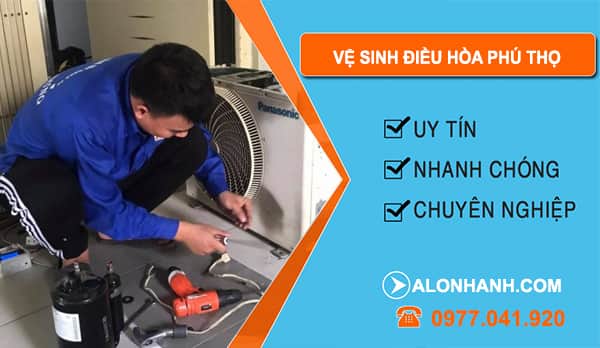 thợ Vệ Sinh Điều Hòa Phú Thọ