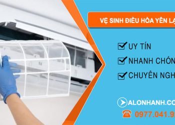 thợ Vệ Sinh Điều Hòa Yên Lạc