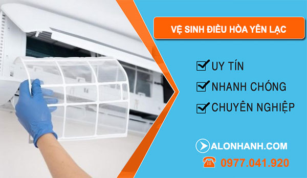 thợ Vệ Sinh Điều Hòa Yên Lạc