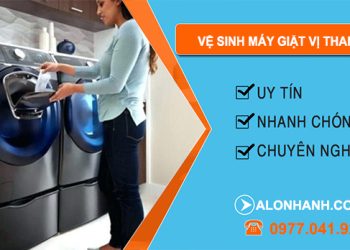thợ Vệ Sinh Máy Giặt Vị Thanh