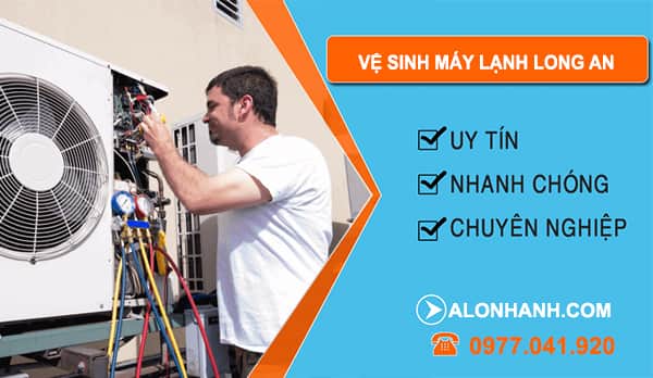 thợ Vệ Sinh Máy Lạnh Long An