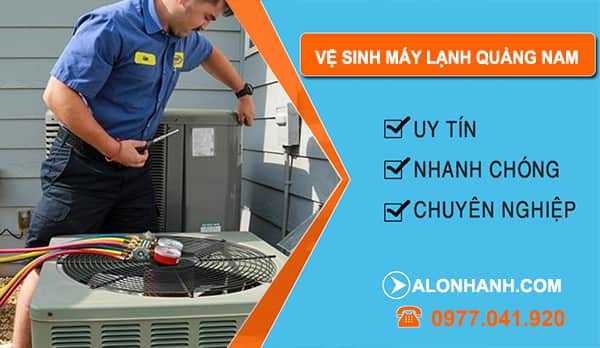 thợ Vệ Sinh Máy Lạnh Quảng Nam