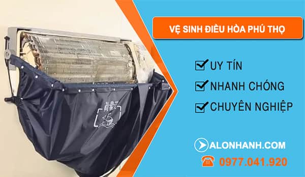 Vệ Sinh Điều Hòa Phú Thọ