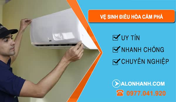 Vệ Sinh Điều Hòa tại Cẩm Phả