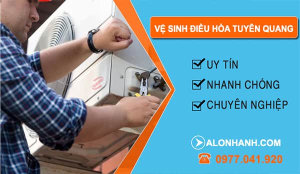 Vệ Sinh Điều Hòa Tuyên Quang