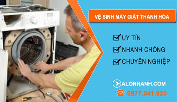 Vệ Sinh Máy Giặt Tại Thanh Hóa