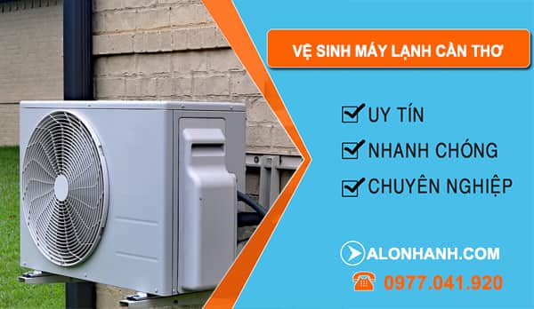Vệ Sinh Máy Lạnh Cần Thơ