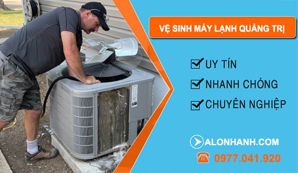 Vệ Sinh Máy Lạnh Quảng Trị