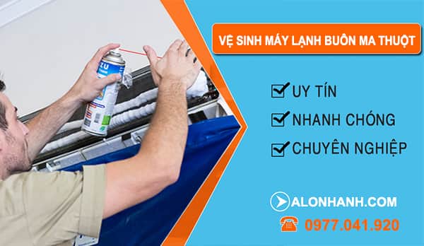 Vệ Sinh Máy Lạnh tại Buôn Ma Thuột