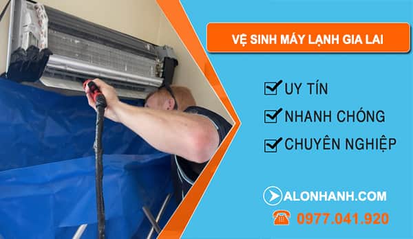 Vệ Sinh Máy Lạnh Tại Gia Lai