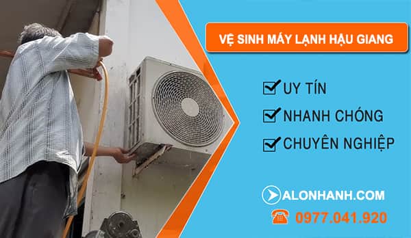 Vệ Sinh Máy Lạnh Tại Hậu Giang