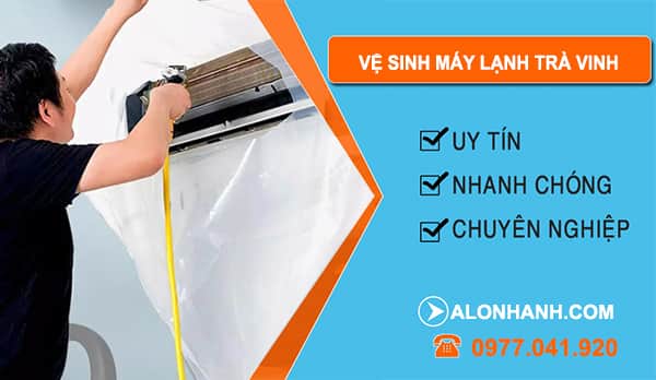 Vệ Sinh Máy Lạnh tại Trà Vinh