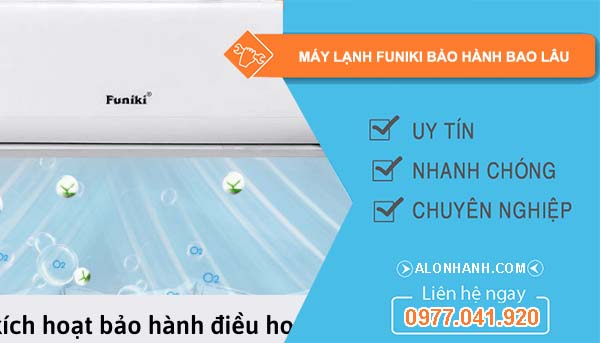 hãng máy lạnh funiki bảo hành bao lâu