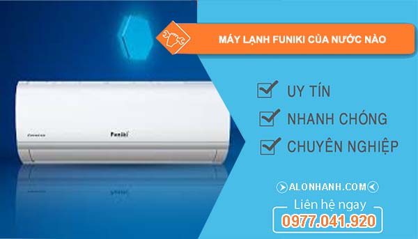 hãng máy lạnh funiki của nước nào