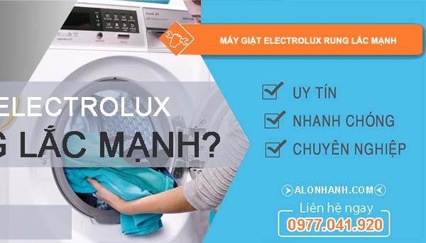 máy giặt electrolux rung lắc mạnh