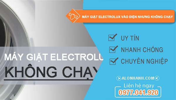 máy giặt electrolux vào điện nhưng không chạy