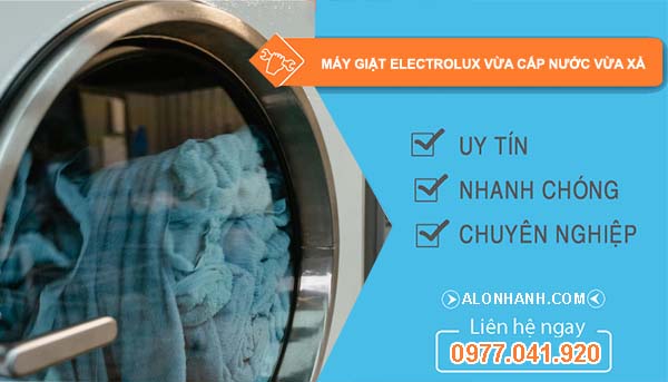 máy giặt electrolux vừa cấp nước vừa xả