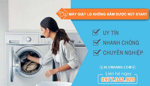 máy giặt lg không bấm được nút start