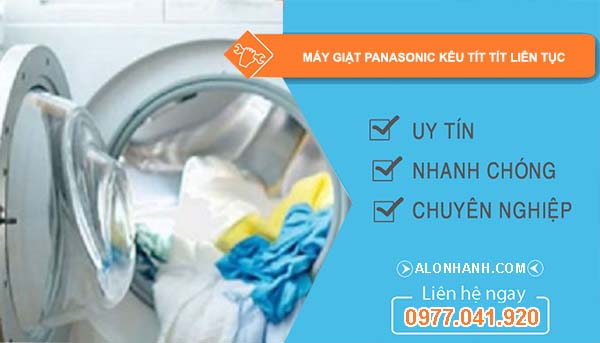máy giặt panasonic kêu tít tít liên tục
