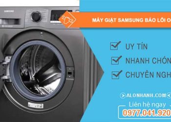 máy giặt samsung báo lỗi oc