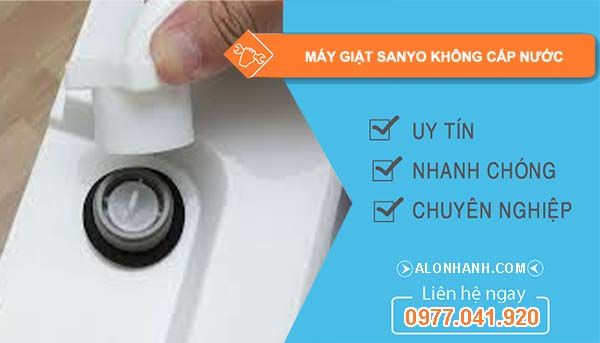 máy giặt sanyo không cấp nước