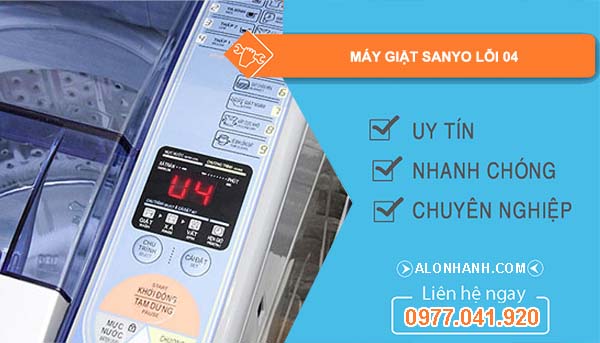 máy giặt sanyo lỗi 04