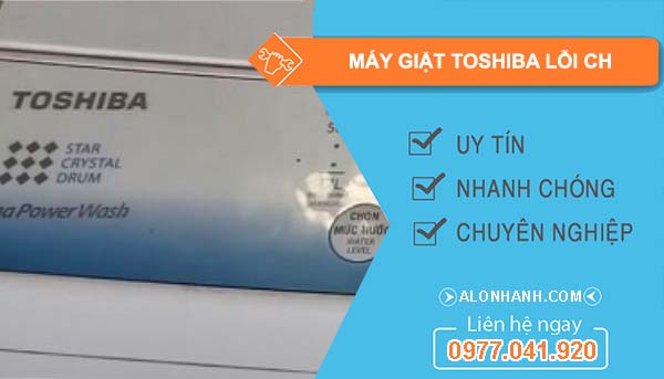 máy giặt toshiba lỗi ch