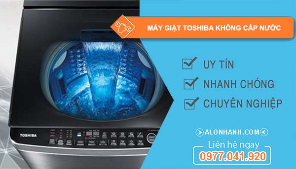 máy giặt toshiba không cấp nước
