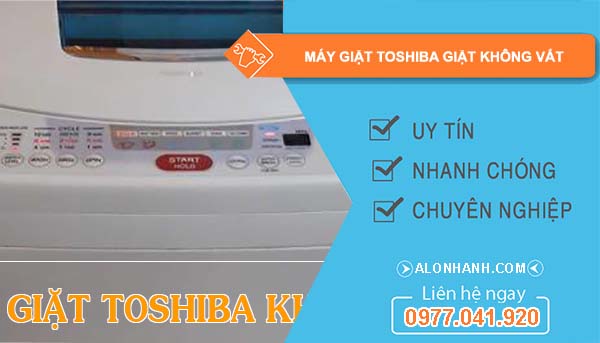 máy giặt toshiba giặt không vắt